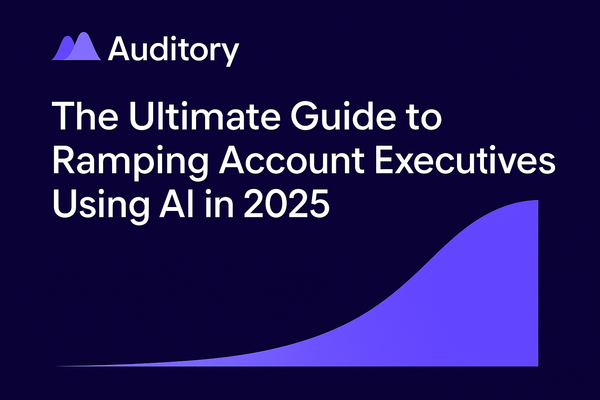 The Ultimate Guide to Ramping Account Executives Using AI in 2025